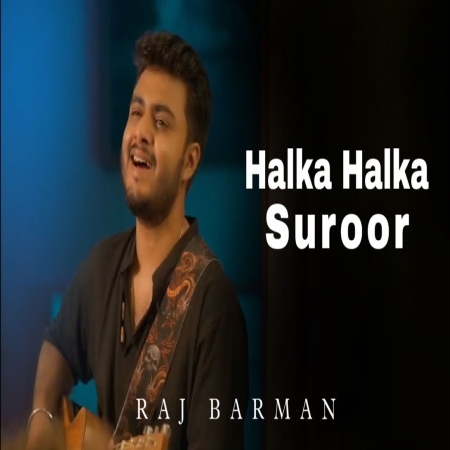 Halka Halka Suroor Cover